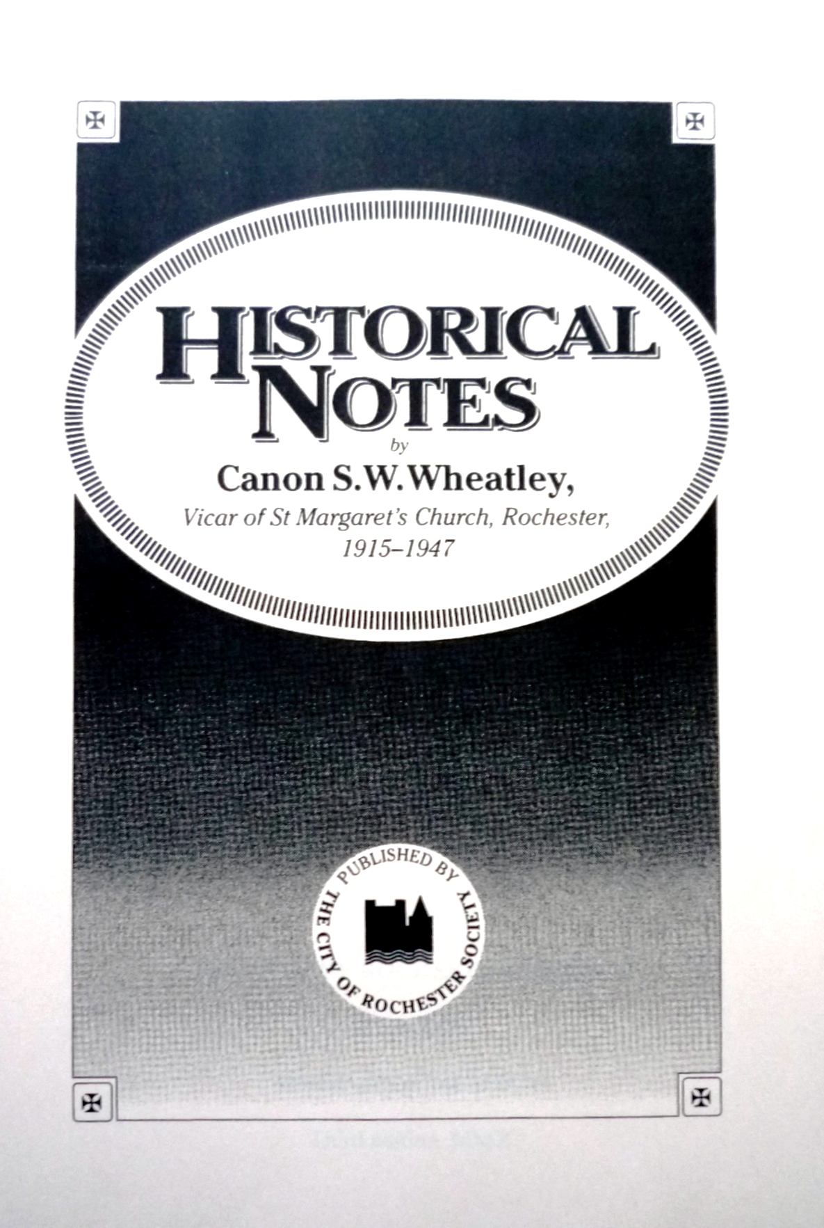 Canon Wheatleys Historical Notes